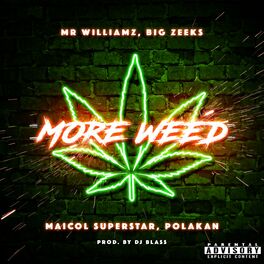 Album cover of More Weed