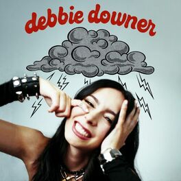 Album cover of debbie downer