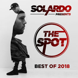 Album cover of Solardo Presents: The Spot (December 2018)