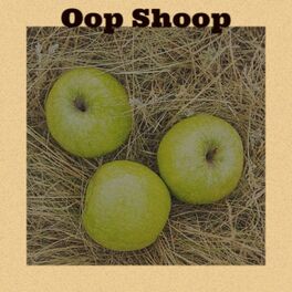 Album cover of Oop Shoop