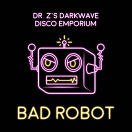 Album cover of Bad Robot