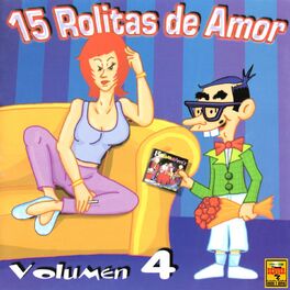 Album cover of 15 Rolitas de Amor, Vol. 4