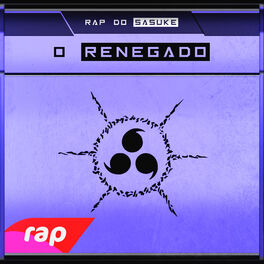 Album picture of Rap do Sasuke: O Renegado (Nerd Hits)