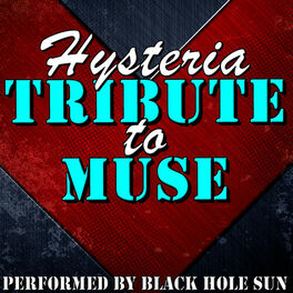 Album cover of Hysteria: Tribute to Muse