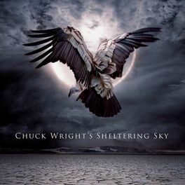 Album cover of Chuck Wright's Sheltering Sky