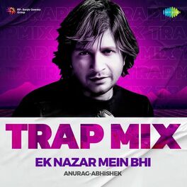 Album cover of Ek Nazar Mein Bhi (Trap Mix)