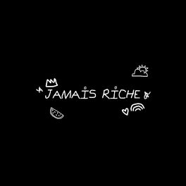 Album cover of Jamais riche