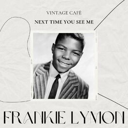 Album cover of Vintage Cafè: Next Time You See Me