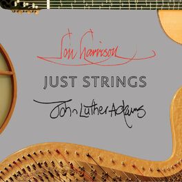 Just Strings albums songs playlists Listen on Deezer