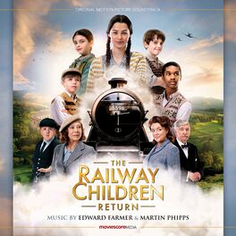 Album cover of The Railway Children Return (Original Motion Picture Soundtrack)