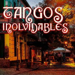 Album cover of Tangos Inolvidables