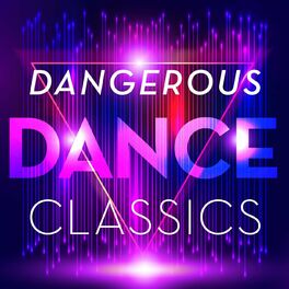 Album cover of Dangerous Dance Classics