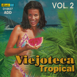 Album cover of Viejoteca Tropical, Vol. 2