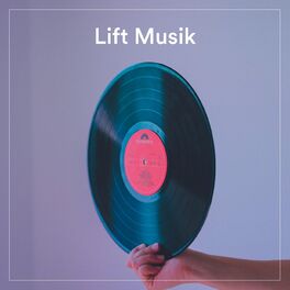Album cover of Lift Musik