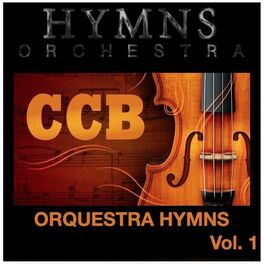 Album cover of Orquestra Hymns, Vol. 1 - CCB - Congregação Cristã