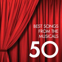 Album cover of 50 Best Songs from the Musicals