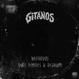 Album cover of Bastardo's Dubs, Remixes & Deliriums