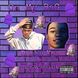 Album cover of On my bag (feat. Black Saint)
