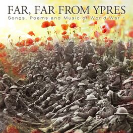 Album cover of Far Far from Ypres