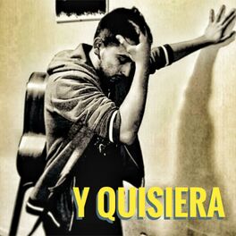 Album cover of Y Quisiera