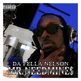 Album cover of Mr. NeedMine$