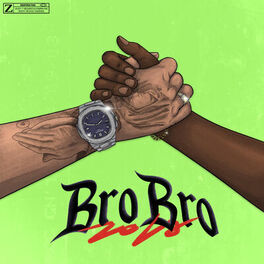 Album cover of Bro Bro