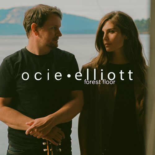 Ocie Elliott Forest Floor Lyrics And Songs Deezer