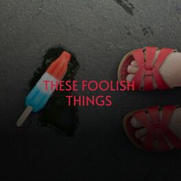Album cover of These Foolish Things