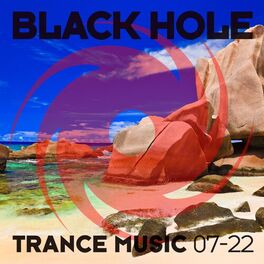 Album cover of Black Hole Trance Music 07-22