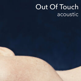 Album cover of Out Of Touch (Acoustic)
