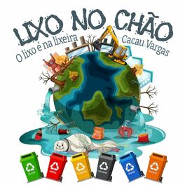 Album cover of LIXO NO CHÃO (O lixo é na lixeira)