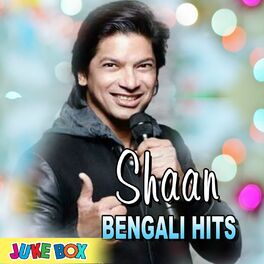 Album cover of Shaan Bengali Hits Jukebox