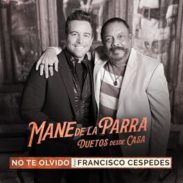 Album cover of No te Olvido (Duetos Desde Casa)
