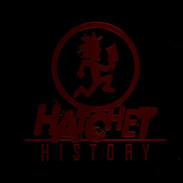 Album cover of Hatchet History: Ten Years of Terror