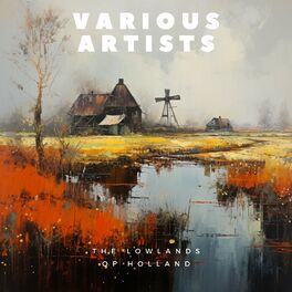 Album cover of The Lowlands of Holland