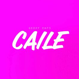 Album cover of CAILE