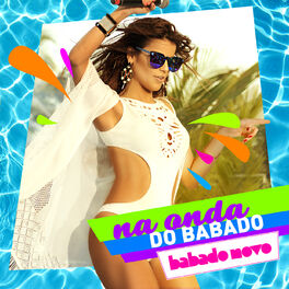 Album cover of Na Onda Do Babado