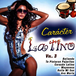 Album cover of Carácter Latino Vol. 3