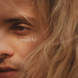 Album cover of Anxiety