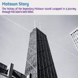 Album cover of Motown Story (The history of the legendary Motown sound wrapped in a journey through the label's best titles.)