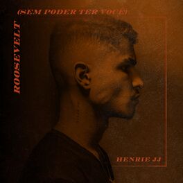 Album cover of Roosevelt (Sem Poder Ter Você)
