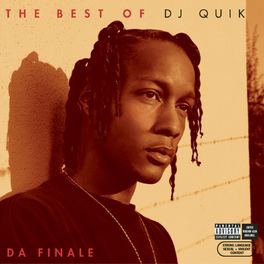 Album cover of The Best of DJ Quik - Da Finale
