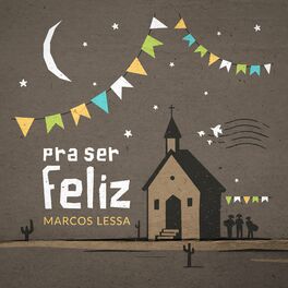 Album cover of Pra Ser Feliz