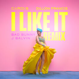 Album cover of I Like It (Dillon Francis Remix)