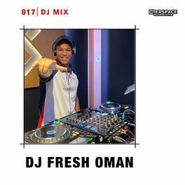 Album cover of InterSpace 017: DJ Fresh Oman (DJ Mix)