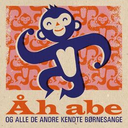 Album cover of Åh abe og alle de andre kendte børnesange