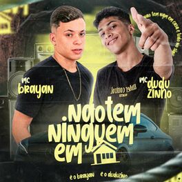 Album cover of Não Tem Ninguém em Casa