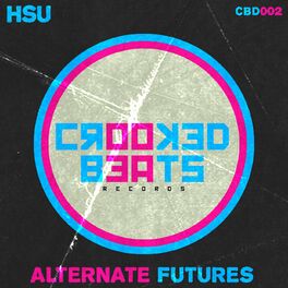 Album cover of Alternate Futures