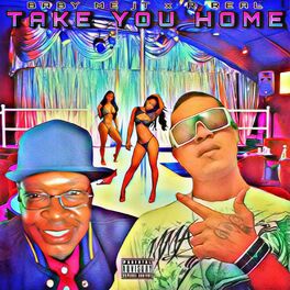 Album cover of Take You Home (feat. R Real)