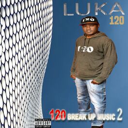 Album cover of 120 Break Up Music, Vol. 2